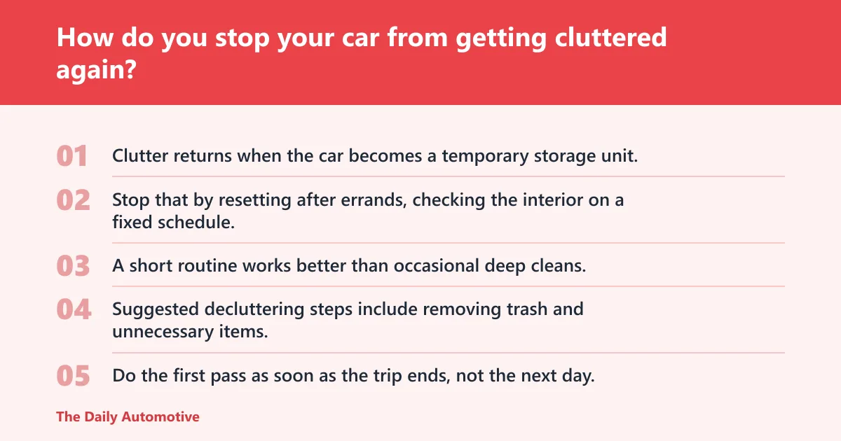 Steps: How do you stop your car from getting cluttered again?