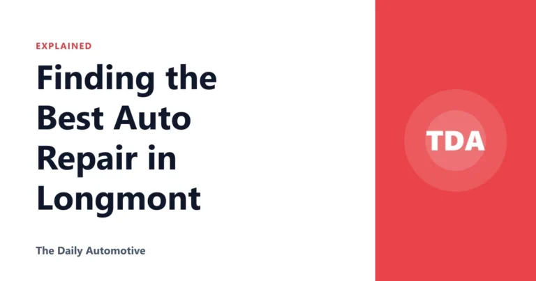 Finding the Best Auto Repair in Longmont