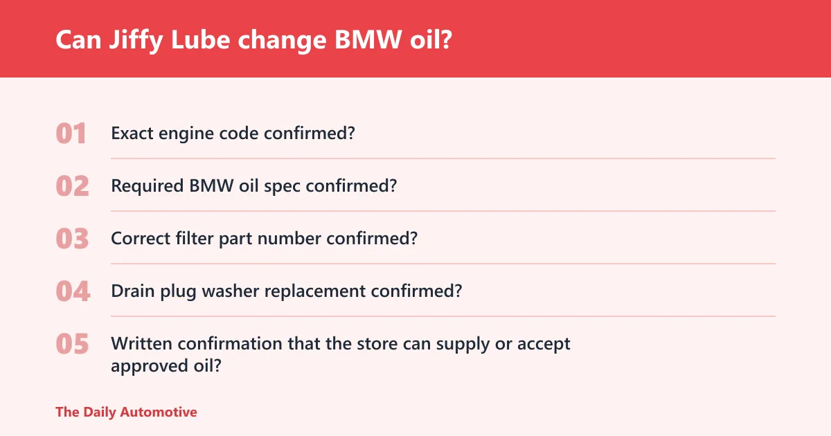 Steps: Can Jiffy Lube change BMW oil?