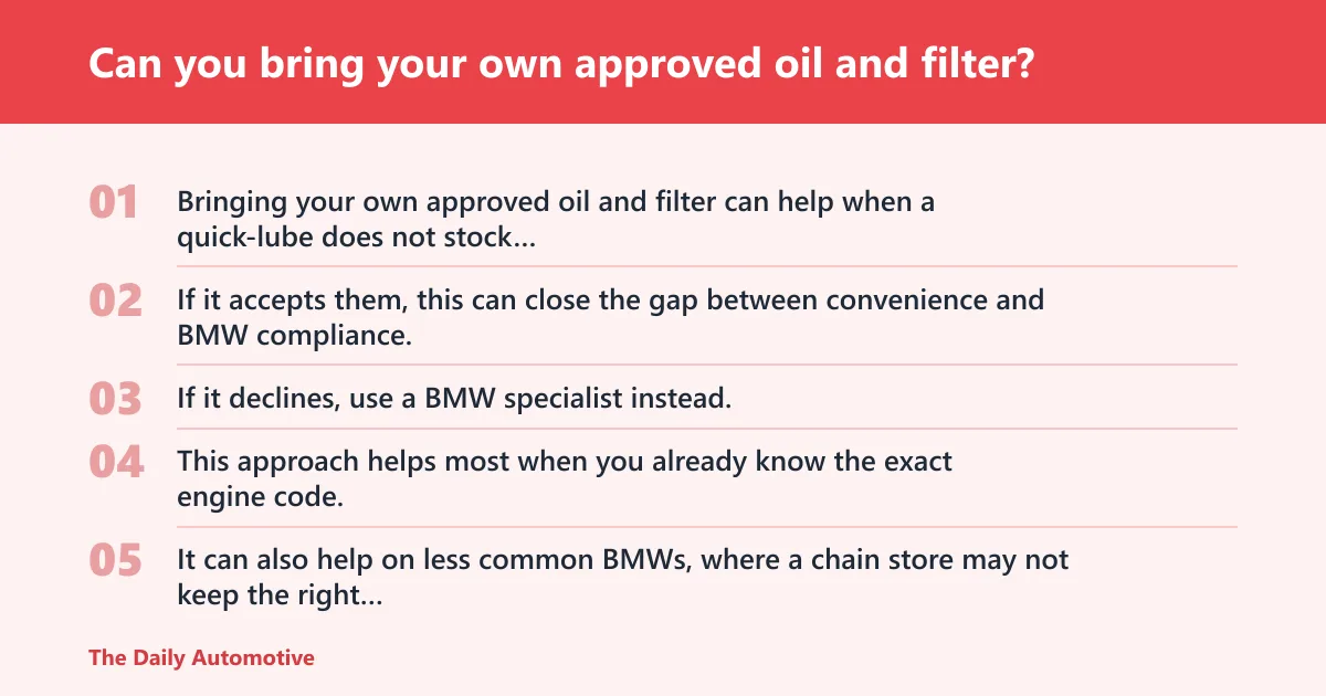 Steps: Can you bring your own approved oil and filter?