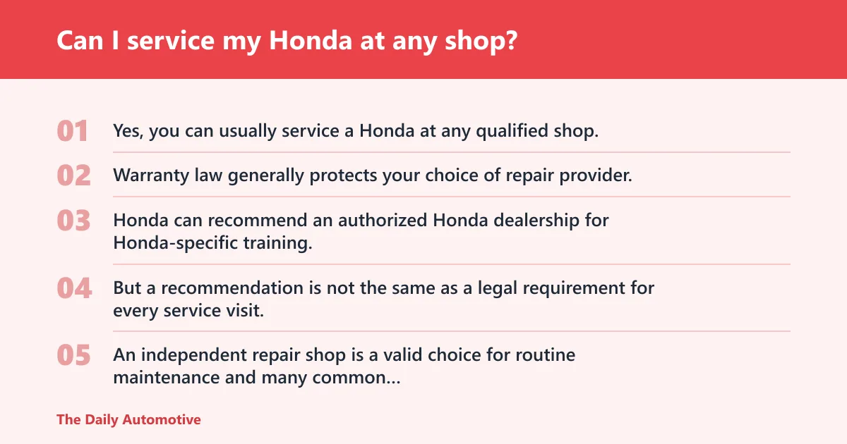 Steps: Can I service my Honda at any shop?