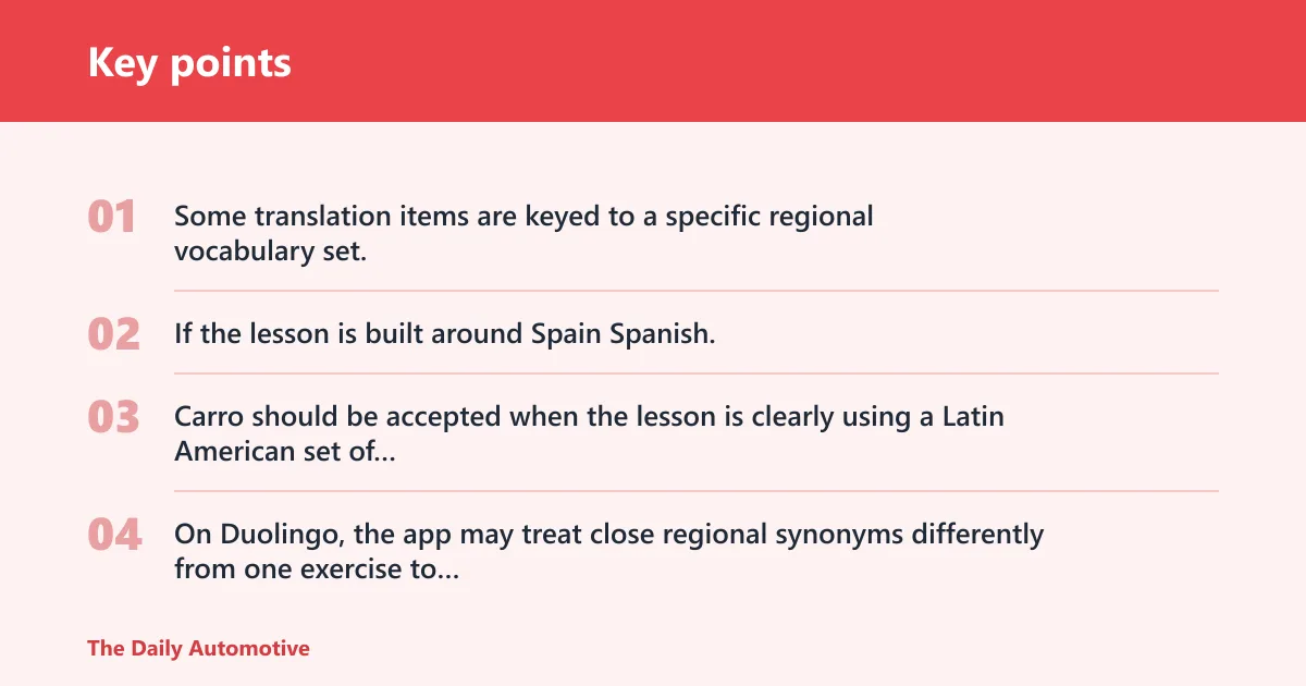 Key points: How Duolingo treats coche and carro