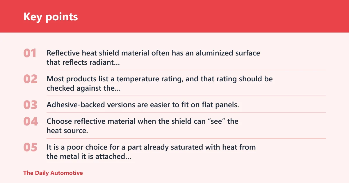 Key points: Which heat shield material fits your car?
