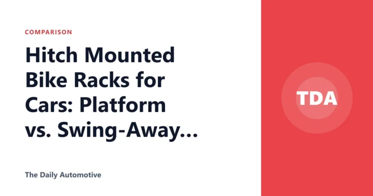 Hitch Mounted Bike Racks for Cars: Platform vs. Swing-Away Guide