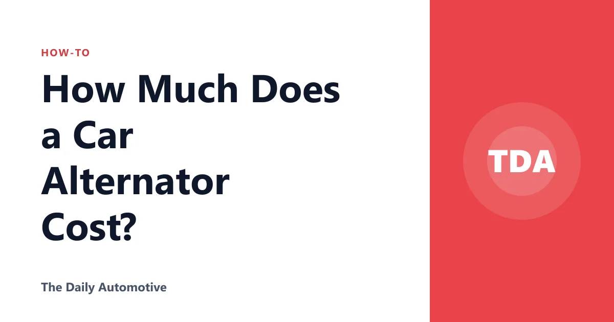 How Much Does a Car Alternator Cost?