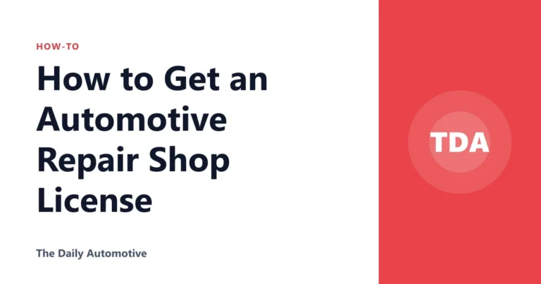 How to Get an Automotive Repair Shop License