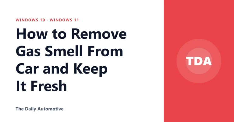 How to Remove Gas Smell From Car and Keep It Fresh