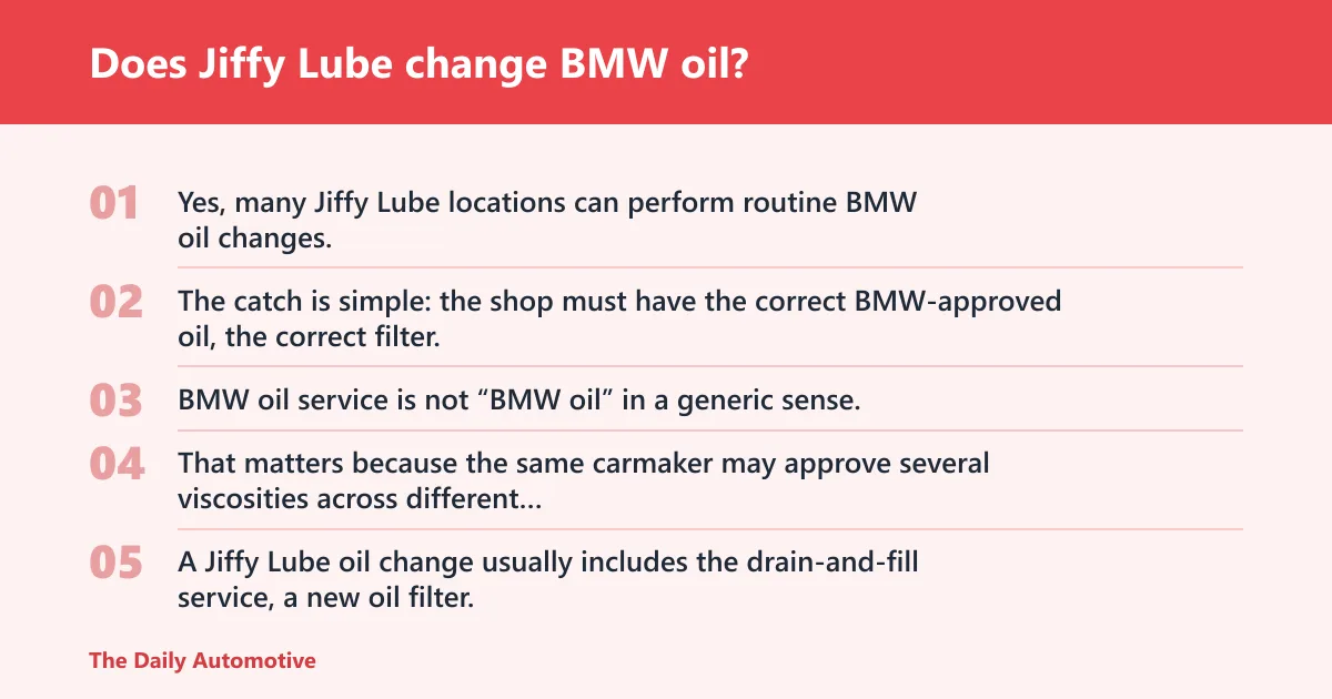 Steps: Does Jiffy Lube change BMW oil?