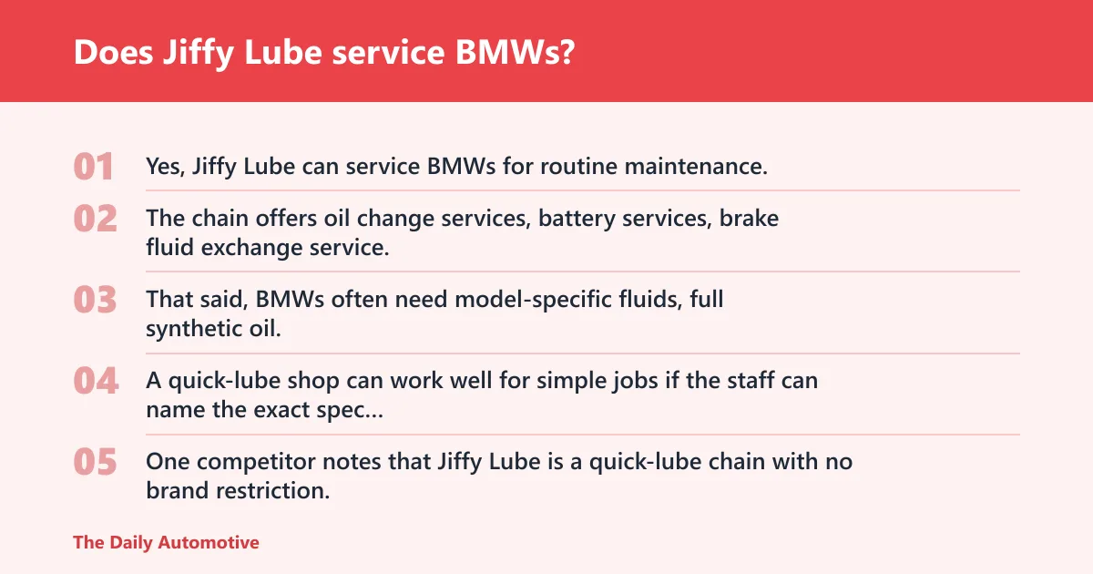 Steps: Does Jiffy Lube service BMWs?