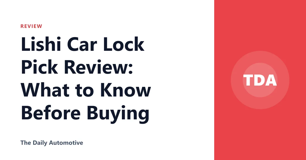 Lishi Car Lock Pick Review: What to Know Before Buying