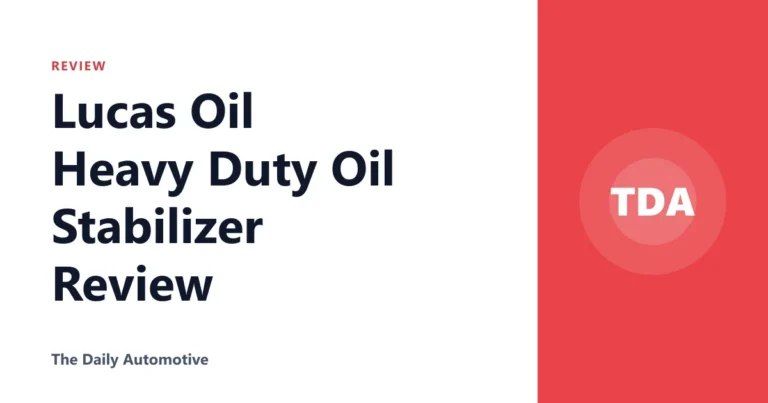 Lucas Oil Heavy Duty Oil Stabilizer Review