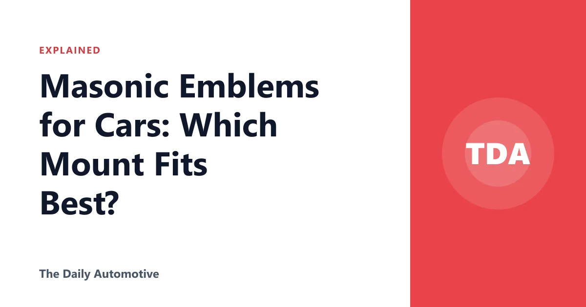 Masonic Emblems for Cars: Which Mount Fits Best?