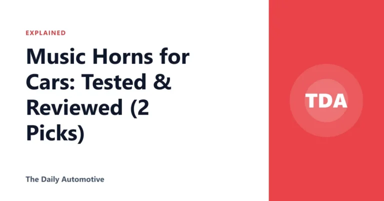 Music Horns for Cars: Tested & Reviewed (2 Picks)