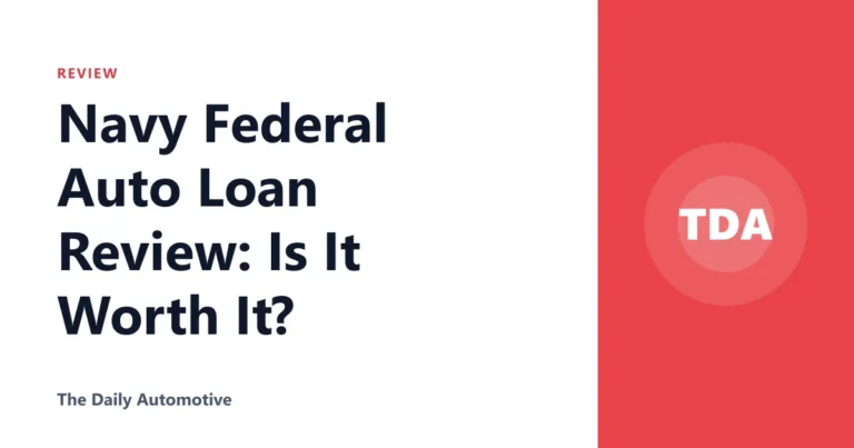 Navy Federal Auto Loan Review: Is It Worth It?