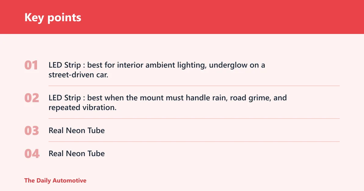 Key points: Choose LED Strip if… / Choose Real Neon Tube if…