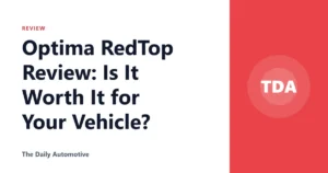 Optima RedTop Review: Is It Worth It for Your Vehicle?
