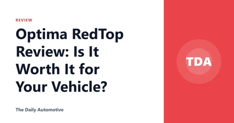 Optima RedTop Review: Is It Worth It for Your Vehicle?