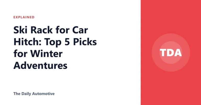 Ski Rack for Car Hitch: Top 5 Picks for Winter Adventures
