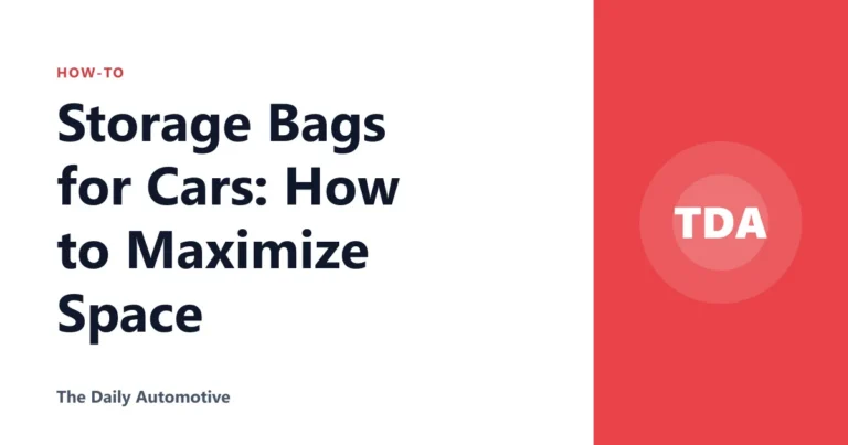Storage Bags for Cars: How to Maximize Space