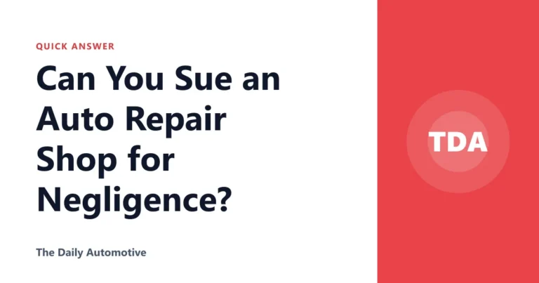 Can You Sue an Auto Repair Shop for Negligence?