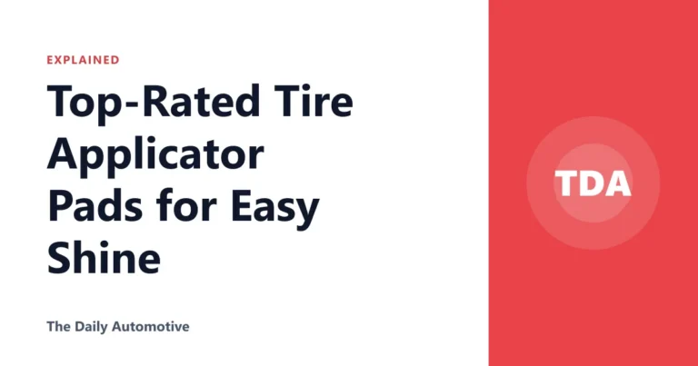 Top-Rated Tire Applicator Pads for Easy Shine