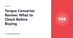 Torque Converter Review: What to Check Before Buying