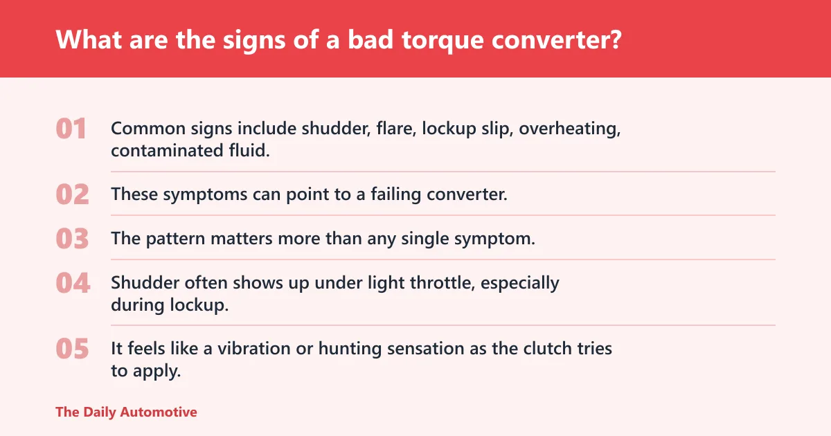 Steps: What are the signs of a bad torque converter?