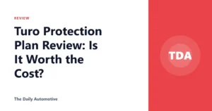 Turo Protection Plan Review: Is It Worth the Cost?