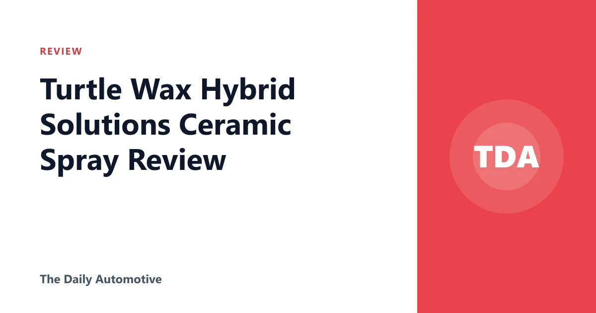 Turtle Wax Hybrid Solutions Ceramic Spray Review