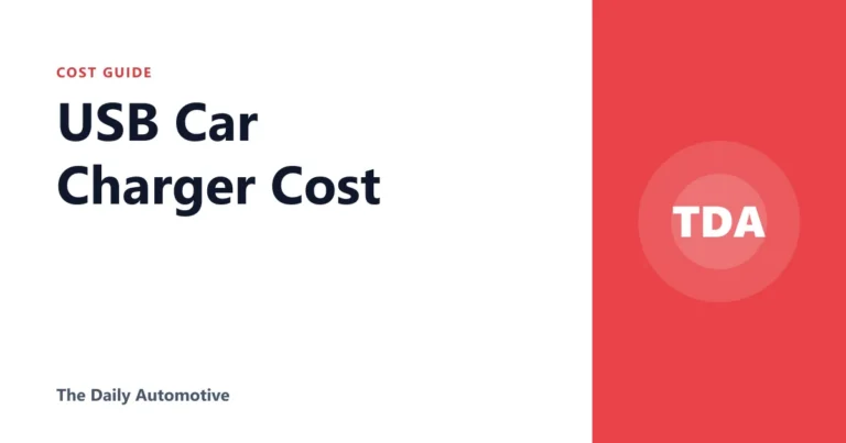 USB Car Charger Cost