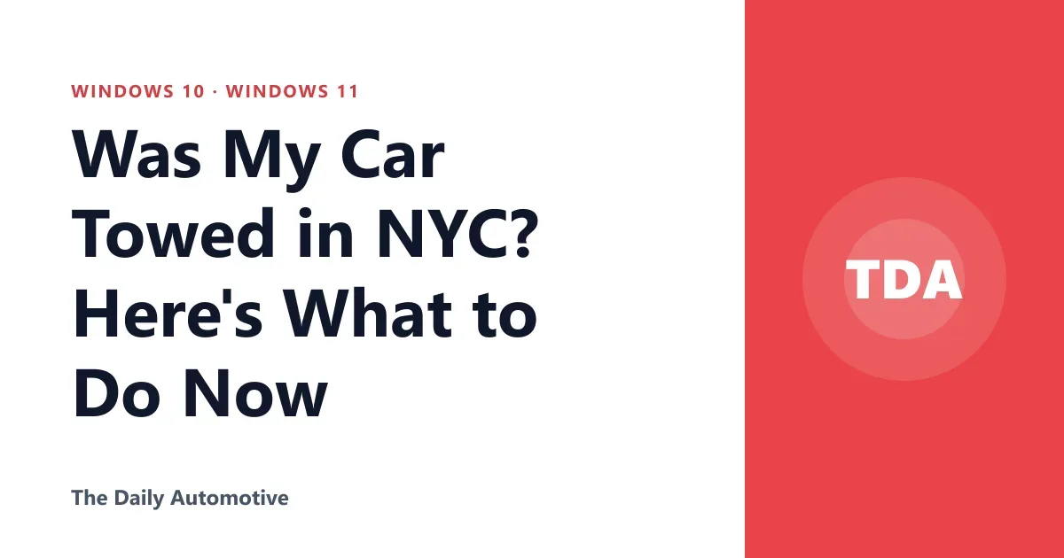 Was My Car Towed in NYC? Here's What to Do Now