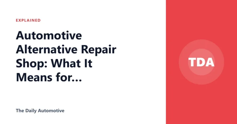 Automotive Alternative Repair Shop: What It Means for Drivers
