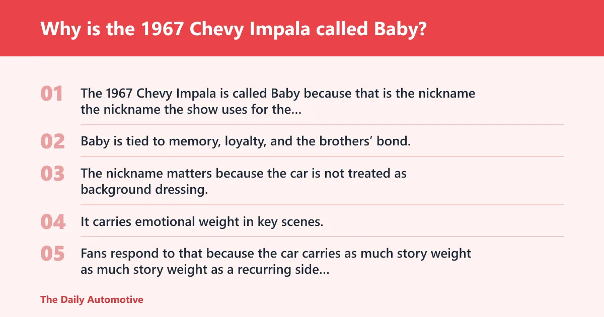 Steps: Why is the 1967 Chevy Impala called Baby?