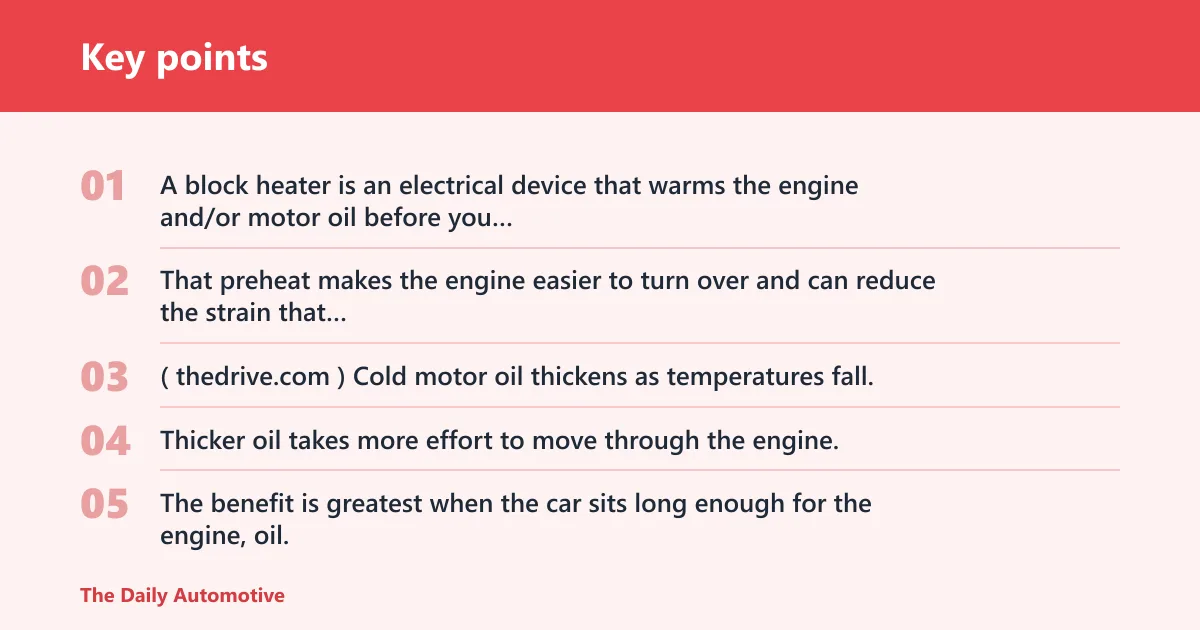 Key points: What an engine block heater does