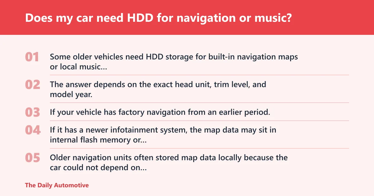 Steps: Does my car need HDD for navigation or music?