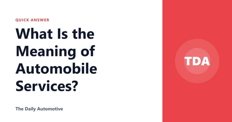 What Is the Meaning of Automobile Services?