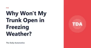 Why Won’t My Trunk Open in Freezing Weather?